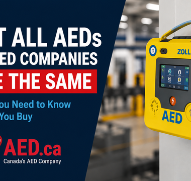 Not All AEDs or AED Companies Are the Same: What Every Buyer Should Know Before Purchasing an AED